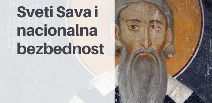 Sveti Sava i nacionalna bezbednost